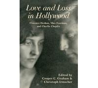 Cooper C. Graham Love and Loss in Hollywood (Tascabile)
