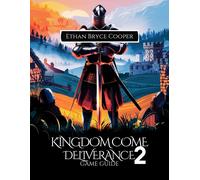 Cooper Ethan Bryce Kingdom Come Deliverance 2 Gam BOOK NUOVO