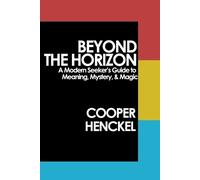 Cooper Henckel Beyond the Horizon (Tascabile)