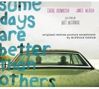 Cooper, Matthew Robe - Some Days Are Better Than Others