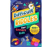Cooper The Pooper Difficult Riddles for Smart Kids (Tascabile)