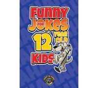 Cooper The Pooper Funny Jokes for 12 Year Old Kids (Tascabile)