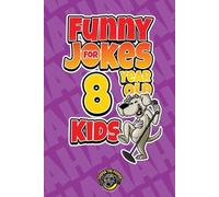 Cooper The Pooper Funny Jokes for 8 Year Old Kids (Tascabile)