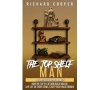 Cooper The Top Shelf Man (Copertina rigida) Unplugged Alpha Volume 2