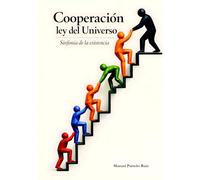 Cooperación ley del Universo: Sinfonía de la existencia