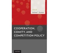 Cooperation, Comity, and Competition Policy (Copertina rigida)