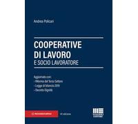 Cooperative di lavoro e socio lavoratore