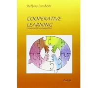 Cooperative learning. Lineamenti introduttivi