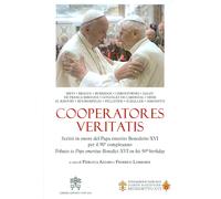 Cooperatores Veritatis. Scritti in onore del Papa emerito Benedetto XVI pe...