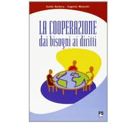 Cooperazione dai bisogni ai diritti