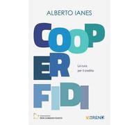Cooperfidi. La cura per il credito