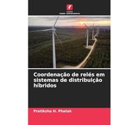 Coordenação de relés em sistemas de distribuição híbridos