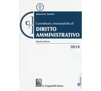 Coordinate ermeneutiche di diritto amministrativo