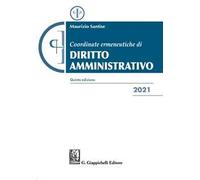 Coordinate ermeneutiche di diritto amministrativo
