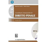 Coordinate ermeneutiche di diritto penale 2016