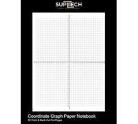 Coordinate Graph Paper Cut Out Notebook: Detail Numbered Four Quadrant Graph Paper, 100 (50 Front and Back) 8.5" x 11" White Pages with Grey Grids