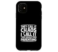 Coordinatore del caos - due figlie Custodia per iPhone 11
