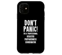 Coordinatore della preparazione alle catastrofi Custodia per iPhone 11