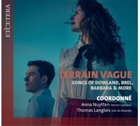 Coordonne - Terrain Vague: Songs Of Dowland, Brel, Barbara & More