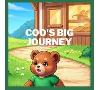 Coo's Big Journey: “A Gentle Errand Adventure for Little Ones”