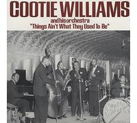 Cootie Williams - WILLIAMS, Cootie Things Ain't What They Used To Be (1944-48?)