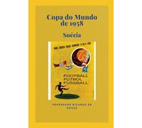 Copa do Mundo 1958: Suécia