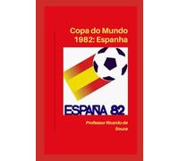 Copa do Mundo 1982: Espanha