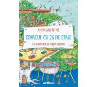 Copacul cu 26 de etaje - Andy Griffiths, Arthur, Editie in limba romana