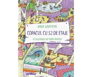 Copacul cu 52 de etaje - Andy Griffiths, Arthur, Editie in limba romana