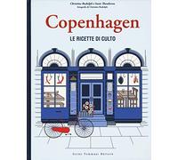 Copenhagen. Le ricette di culto