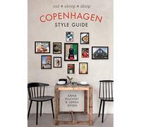 Copenhagen Style Guide: Eat ,Sleep, Shop [Lingua Inglese]