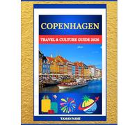 COPENHAGEN TRAVEL & CULTURE GUIDE 2026: Discover the Spirit of Denmark’s Capital, History, Design, Canals & Nordic Charm
