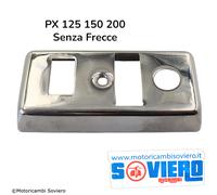 Coperchio Devio Luci Cromato Per Vespa PX 125 150 200 Senza Frecce