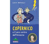 Copernico e il vero centro dell'universo