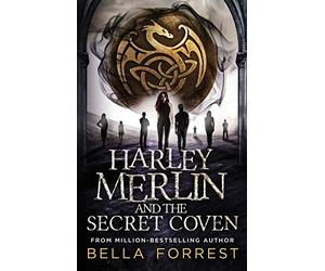 [Copertina rigida] [Bella Forrest] Harley Merlin e The Secret Coven