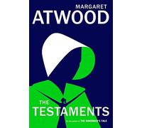 [Copertina rigida] [Margaret Atwood] I testamenti: il sequel del racconto della damigella