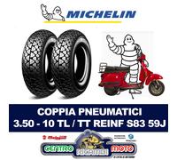 Coperture Gomme Coppia 3.50 10 TT / TL REINF Michelin S83 59 J Vespa T5 150