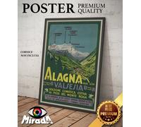 copia autore POSTER locandina vintage ALAGNA VALSESIA MONTE ROSA PIEMONTE