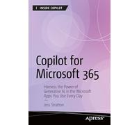 Jess Stratton Copilot for Microsoft 365 (Tascabile) Inside Copilot