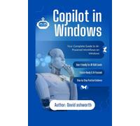 Copilot in Windows: Your Complete Guide to AI-Powered Workflows on Windows