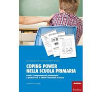 Coping Power nella scuola primaria. Gestire i comportamenti problematici e promu
