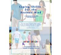 Coping Skills for the Anxious Mind