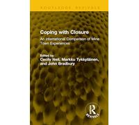 Coping with Closure: An International Comparison of Mine Town Experiences