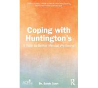 Coping with Huntington's: A Path to Better Mental Wellbeing