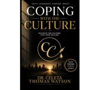 Coping with the Culture: A Conversation on Staying True to Yourself
