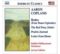 Aaron Copland Rodeo, the Red Pony, Prairie Journal (Falletta, Buffalo Po) (CD)