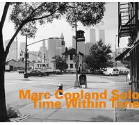 Copland, Marc - Time Within Time