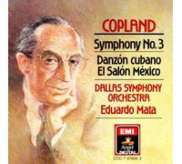 Copland - Symphony 3 / Danzon Cubano / El Salon Mexico