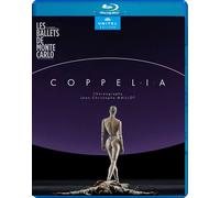 Leo Delibes / Bertrand Maillot – Coppel-I.A. (Balletto di Monte-Carlo) – Blu-ray