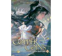 Copper Coins: Tong Qian Kan Shi (Novel) Vol. 3